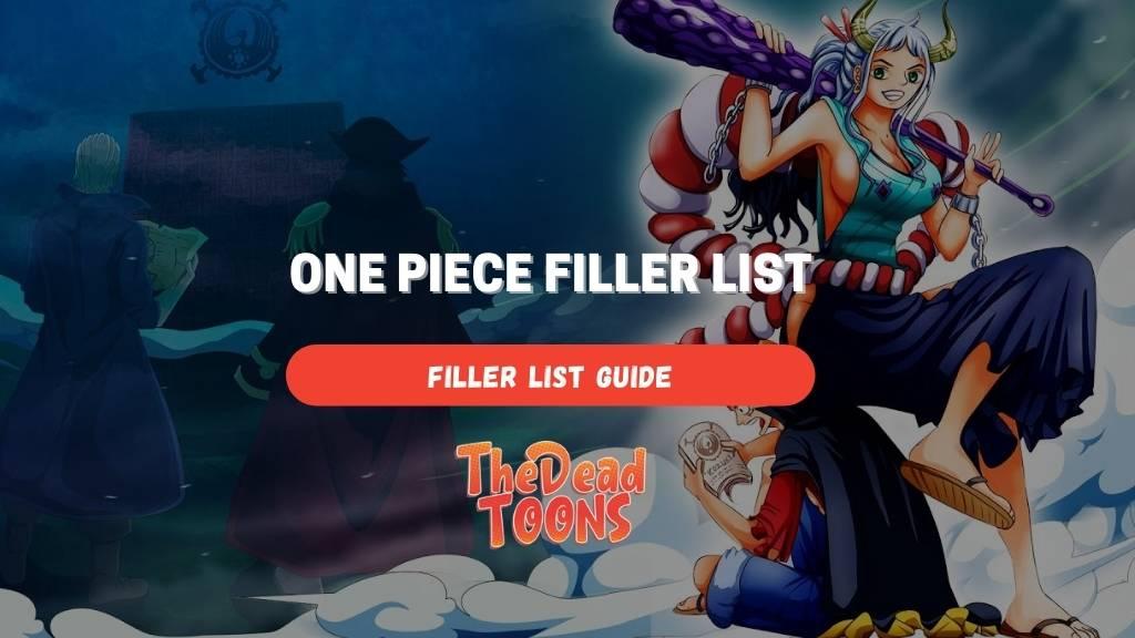 One Piece Filler Episodes List