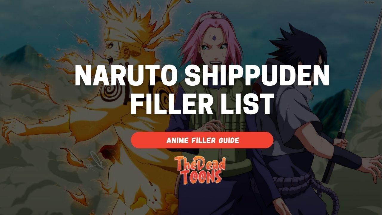 Naruto Shippuden Filler List Thedeadtoons